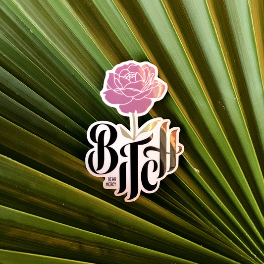 Bitch Sticker